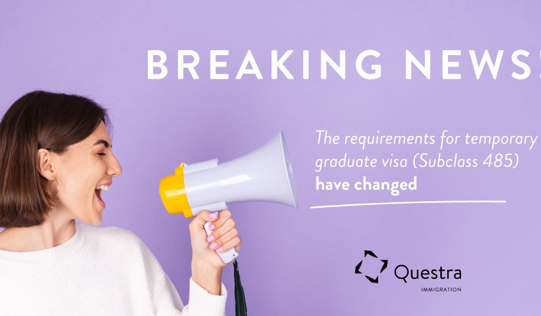 Changes in the requirements of the Australian Temporary Graduate (485 visa)